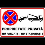 Semn pentru proprietate privata nu parcati si nu stationati